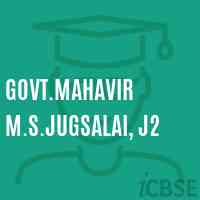 Govt.Mahavir M.S.Jugsalai, J2 Middle School Logo