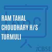 Ram Tahal Choudhary H/s Turmuli Secondary School Logo