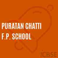 Puratan Chatti F.P. School Logo