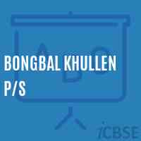 Bongbal Khullen P/s Primary School Logo
