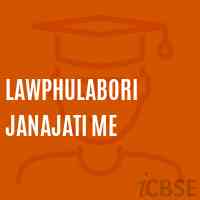Lawphulabori Janajati Me Middle School Logo