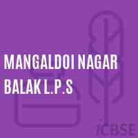 Mangaldoi Nagar Balak L.P.S Primary School Logo