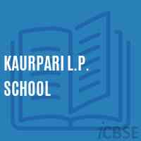 Kaurpari L.P. School Logo
