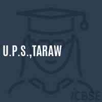 U.P.S.,Taraw Middle School Logo