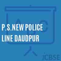 P.S.New Police Line Daudpur Primary School Logo