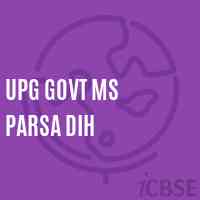 Upg Govt Ms Parsa Dih Middle School Logo