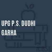 Upg P.S. Dudhi Garha Primary School Logo
