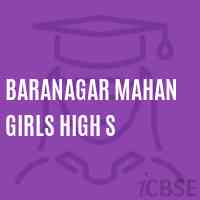 Baranagar Mahan Girls High S High School Logo