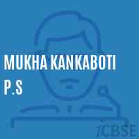 Mukha Kankaboti P.S Primary School Logo