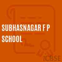 Subhasnagar F P School Logo