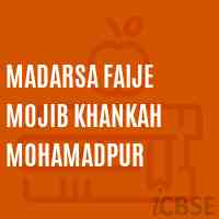 Madarsa Faije Mojib Khankah Mohamadpur Middle School Logo