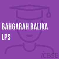 Bahgarah Balika Lps Primary School Logo