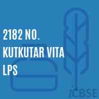 2182 No. Kutkutar Vita Lps Primary School Logo