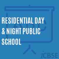 Residential Day & Night Public School Logo