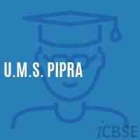 U.M.S. Pipra Middle School Logo