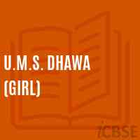 U.M.S. Dhawa (Girl) Middle School Logo