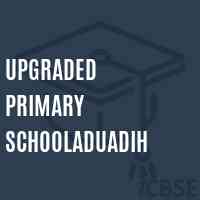 Upgraded Primary Schooladuadih Logo