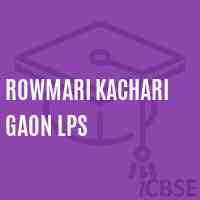 Rowmari Kachari Gaon Lps Primary School Logo