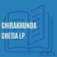 Chirakhunda Chetia Lp Primary School Logo