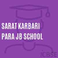 Sarat Karbari Para Jb School Logo
