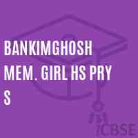 Bankimghosh Mem. Girl Hs Pry S Primary School Logo