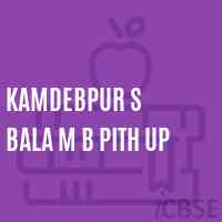 Kamdebpur S Bala M B Pith Up High School Logo
