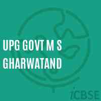 Upg Govt M S Gharwatand Middle School Logo