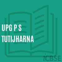 Upg P S Tutijharna Primary School Logo