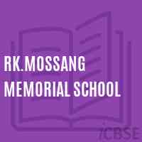 Rk.Mossang Memorial School Logo