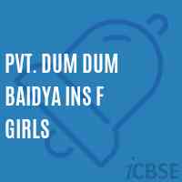 Pvt. Dum Dum Baidya Ins F Girls Primary School Logo