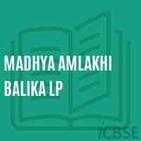 Madhya Amlakhi Balika Lp Primary School Logo