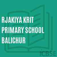 Rjakiya Krit Primary School Balichur Logo