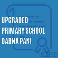Upgraded Primary School Dabna Pani Logo