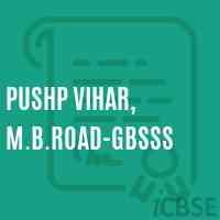 Pushp Vihar, M.B.Road-GBSSS High School Logo