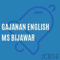 Gajanan English Ms Bijawar Middle School Logo