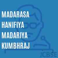 Madarasa Hanifiya Madariya Kumbhraj Primary School Logo