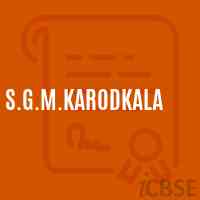 S.G.M.Karodkala Secondary School Logo