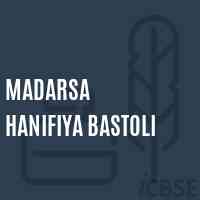 Madarsa Hanifiya Bastoli Primary School Logo