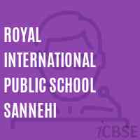 Royal International Public School Sannehi Logo