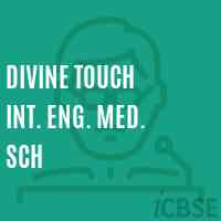 Divine Touch Int. Eng. Med. Sch Primary School Logo