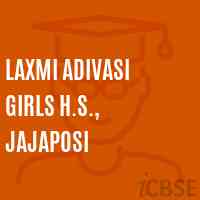 Laxmi Adivasi Girls H.S., Jajaposi School Logo