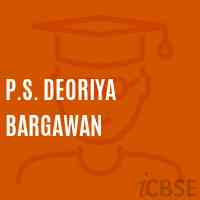 P.S. Deoriya Bargawan Primary School Logo