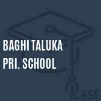 Baghi Taluka Pri. School Logo
