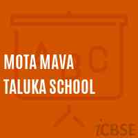 Mota Mava Taluka School Logo