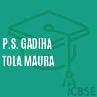 P.S. Gadiha Tola Maura Primary School Logo