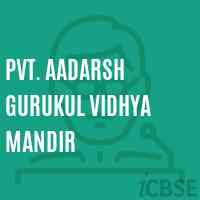 Pvt. Aadarsh Gurukul Vidhya Mandir Primary School Logo