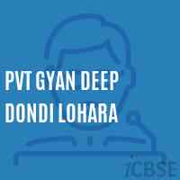 Pvt Gyan Deep Dondi Lohara Middle School Logo