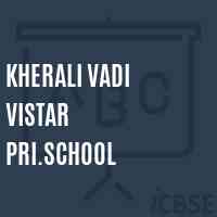 Kherali Vadi Vistar Pri.School Logo
