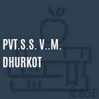 Pvt.S.S. V..M. Dhurkot Primary School Logo