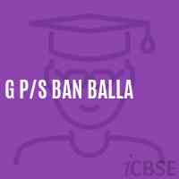 G P/s Ban Balla Middle School Logo